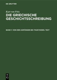 Produktbild: Von den Anf&auml;ngen bis Thukydides. Text