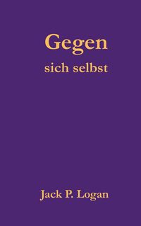 Produktbild: Gegen sich selbst