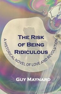 Produktbild: The Risk of Being Ridiculous