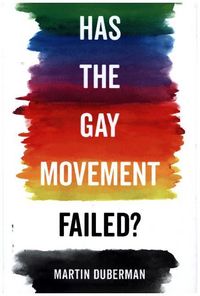 Produktbild: Has the Gay Movement Failed?