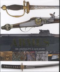 Produktbild: Armes : de l'Antiquit&eacute; &agrave; nos jours