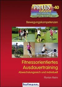Bild vom Artikel Fitnessorientiertes Ausdauertraining vom Autor Florian Reim