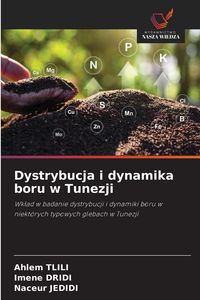 Produktbild: Dystrybucja i dynamika boru w Tunezji