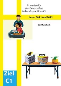 Produktbild: Fit werden f&uuml;r den Deutsch-Test f&uuml;r Berufssprachkurse C1: Lesen