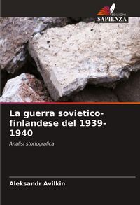Produktbild: La guerra sovietico-finlandese del 1939-1940