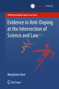 Produktbild: Evidence in Anti-Doping at the Intersection of Science & Law
