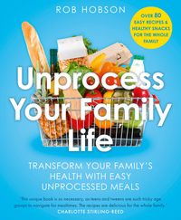Produktbild: Unprocess Your Family Life