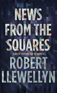 Produktbild: Llewellyn, R: News from the Squares