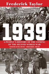 Produktbild: 1939 - A People&iquest;s History of the Coming of the Second World War