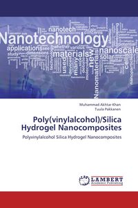 Produktbild: Poly(vinylalcohol)/Silica Hydrogel Nanocomposites