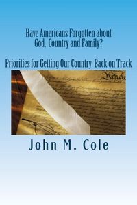 Produktbild: Have Americans Forgotten about God, Country and Family?