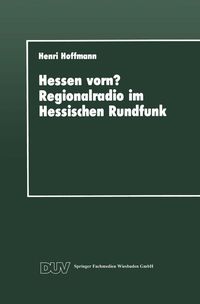 Produktbild: Hessen vorn? Regionalradio im Hessischen Rundfunk