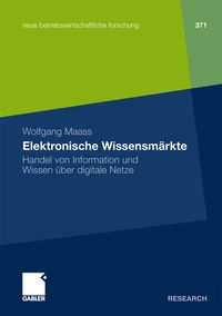 Bild vom Artikel Elektronische Wissensmärkte vom Autor Wolfgang Maass