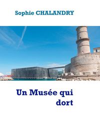 Produktbild: Un Mus&eacute;e qui dort