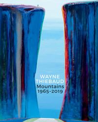 Produktbild: Thomas, M: Wayne Thiebaud Mountains