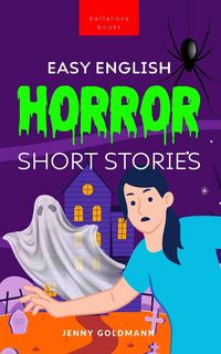 Produktbild: Goldmann, J: Easy English Horror Short Stories