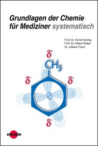 Produktbild: Grundlagen der Chemie f&uuml;r Mediziner systematisch