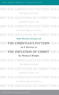 Produktbild: John Wesley's Extract of The Christian's Pattern