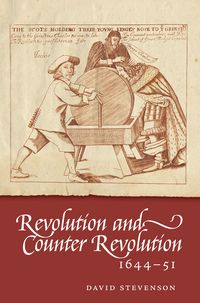 Produktbild: Revolution and Counter-revolution in Scotland, 1644-51