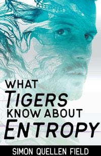 Produktbild: What Tigers Know About Entropy
