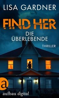 Produktbild: Find Her - Die &Uuml;berlebende
