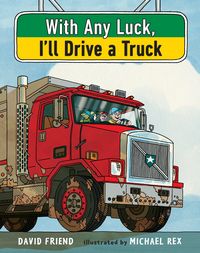 Produktbild: With Any Luck Ill Drive a Truc