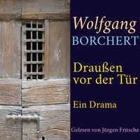 Produktbild: Wolfgang Borchert: Drau&szlig;en vor der T&uuml;r