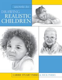 Produktbild: Secrets To Drawing Realistic Children