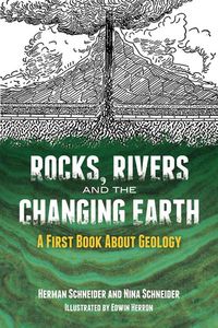Produktbild: Schneider, H: Rocks, Rivers and the Changing Earth