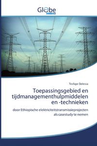 Produktbild: Toepassingsgebied en tijdmanagementhulpmiddelen en -technieken