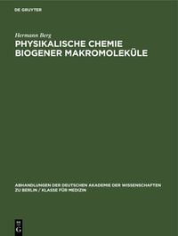 Produktbild: Physikalische Chemie biogener Makromolek&uuml;le