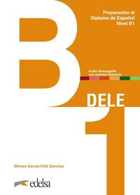 Produktbild: DELE - Preparaci&oacute;n al Diploma de Espa&ntilde;ol - Aktuelle Ausgabe - B1