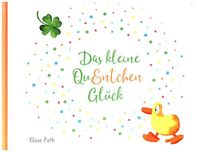 Produktbild: Puth, K: Das kleine QuEntchen Gl&uuml;ck