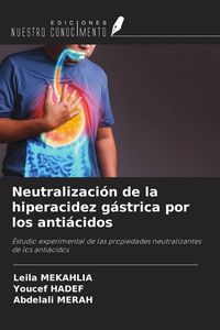 Produktbild: Neutralizaci&oacute;n de la hiperacidez g&aacute;strica por los anti&aacute;cidos