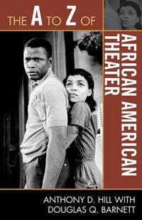 Produktbild: The A to Z of African American Theater