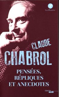 Pensées, répliques et anecdotes