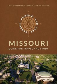 Produktbild: Search, Ponder, and Pray Missouri Church History Sites
