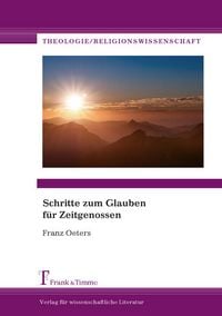 Produktbild: Schritte zum Glauben f&uuml;r Zeitgenossen