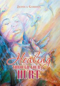 Produktbild: Healing Through Your Hurt
