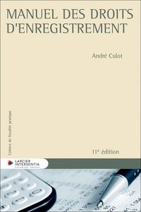 Produktbild: Cahiers de Fiscalite Pratique ; Manuel des Droits D'Enregistrement