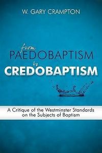 Produktbild: From Paedobaptism to Credobaptism