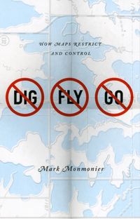 Produktbild: Monmonier, M: No Dig, No Fly, No Go
