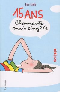 Produktbild: 15 ans, charmante mais cingl&eacute;e