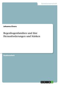 Produktbild: Regenbogenfamilien und ihre Herausforderungen und St&auml;rken