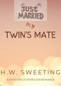 Produktbild: Just Married my Twin's Mate