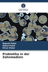 Produktbild: Probiotika in der Zahnmedizin