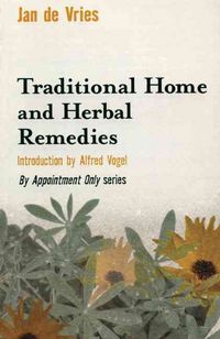 Produktbild: Vries, J: Traditional Home and Herbal Remedies