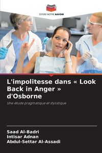 Produktbild: L'impolitesse dans ' Look Back in Anger ' d'Osborne