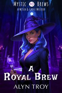 Produktbild: A Royal Brew (Mystic Brews, #10)