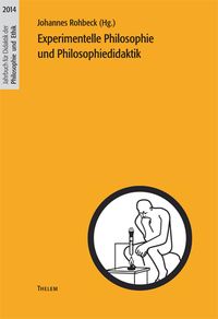 Produktbild: 2014: Experimentelle Philosophie und Philosophiedidaktik
